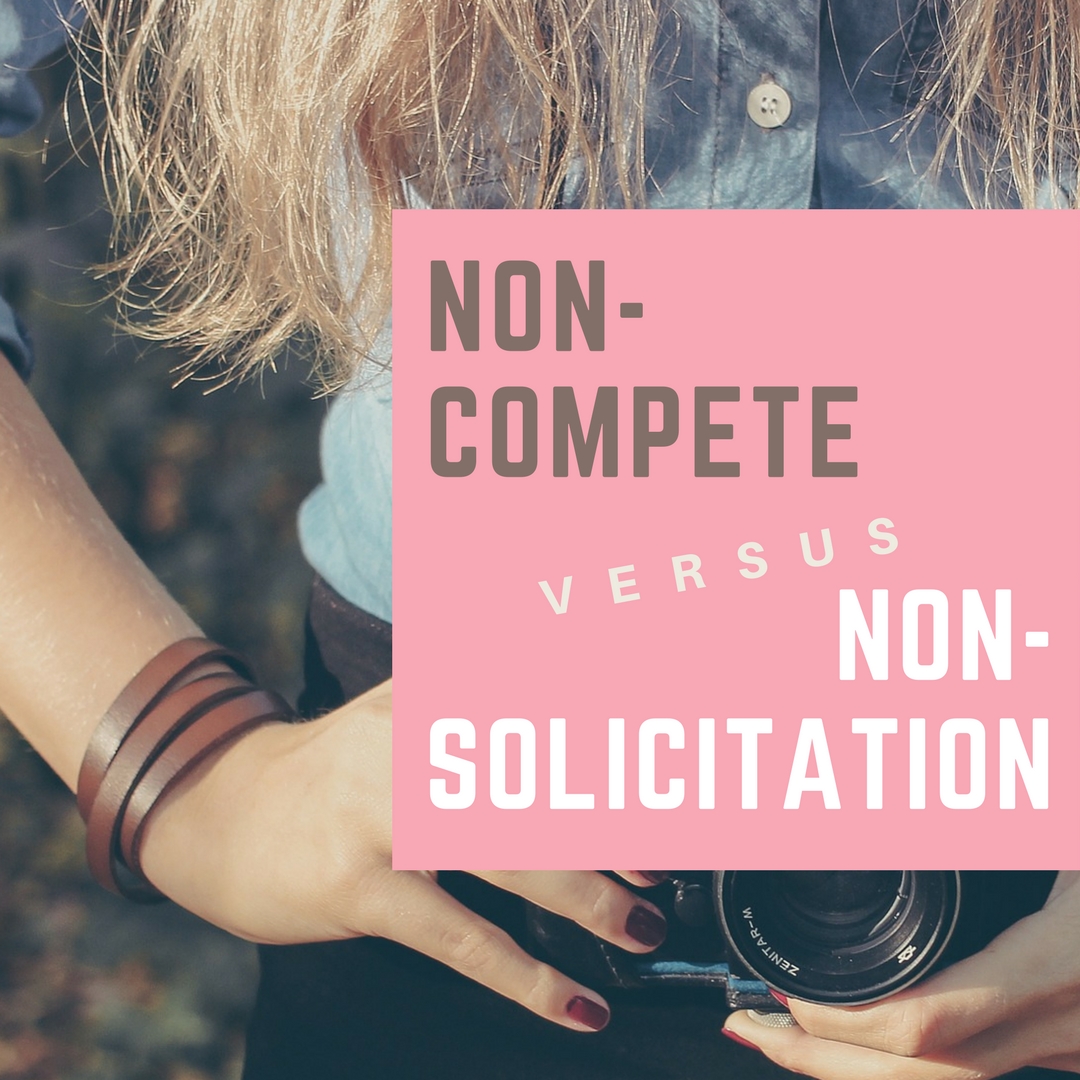 Non-Compete vs Non Solicitation