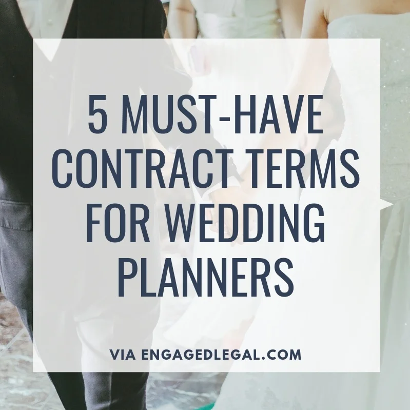 5 Must-Have Wedding Planner Contract Terms