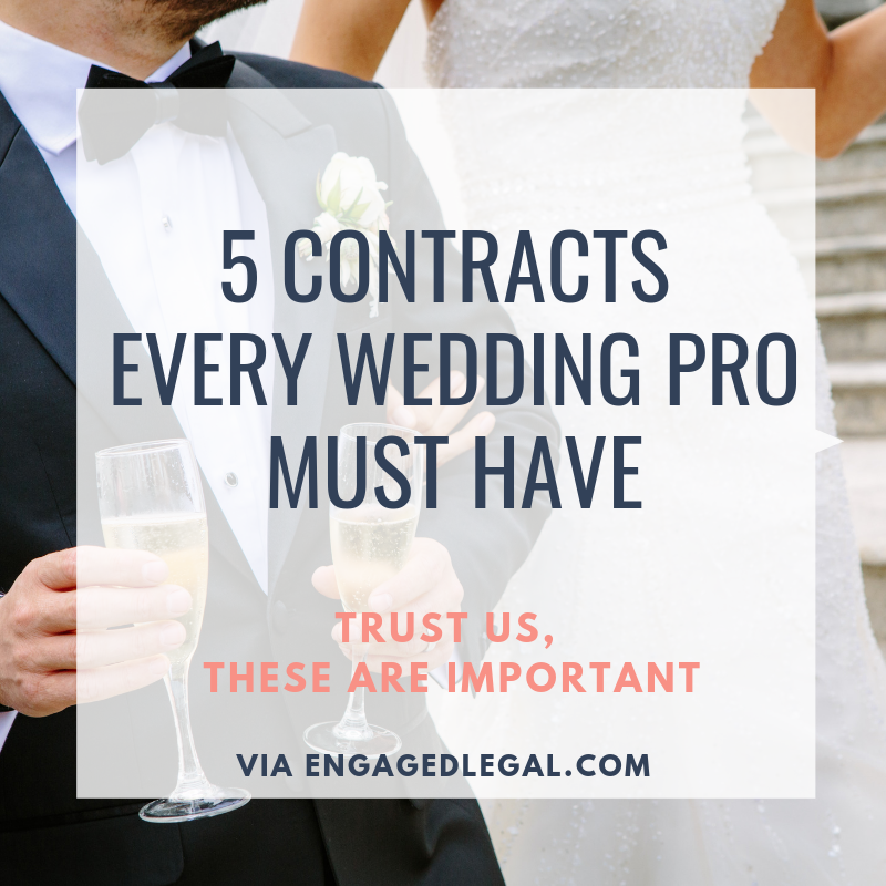 5 Contracts Every Wedding Pro Must Have