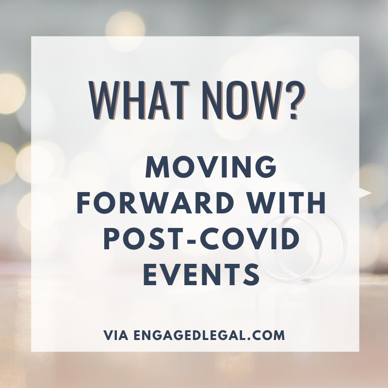 What Now? A #WeddingPros Guide to Post-Covid Events