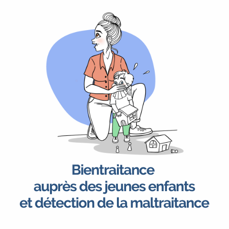 Bientraitance auprès des jeunes enfants et détection de la maltraitance - OPCO