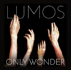 Only Wonder (EP) - Lumos