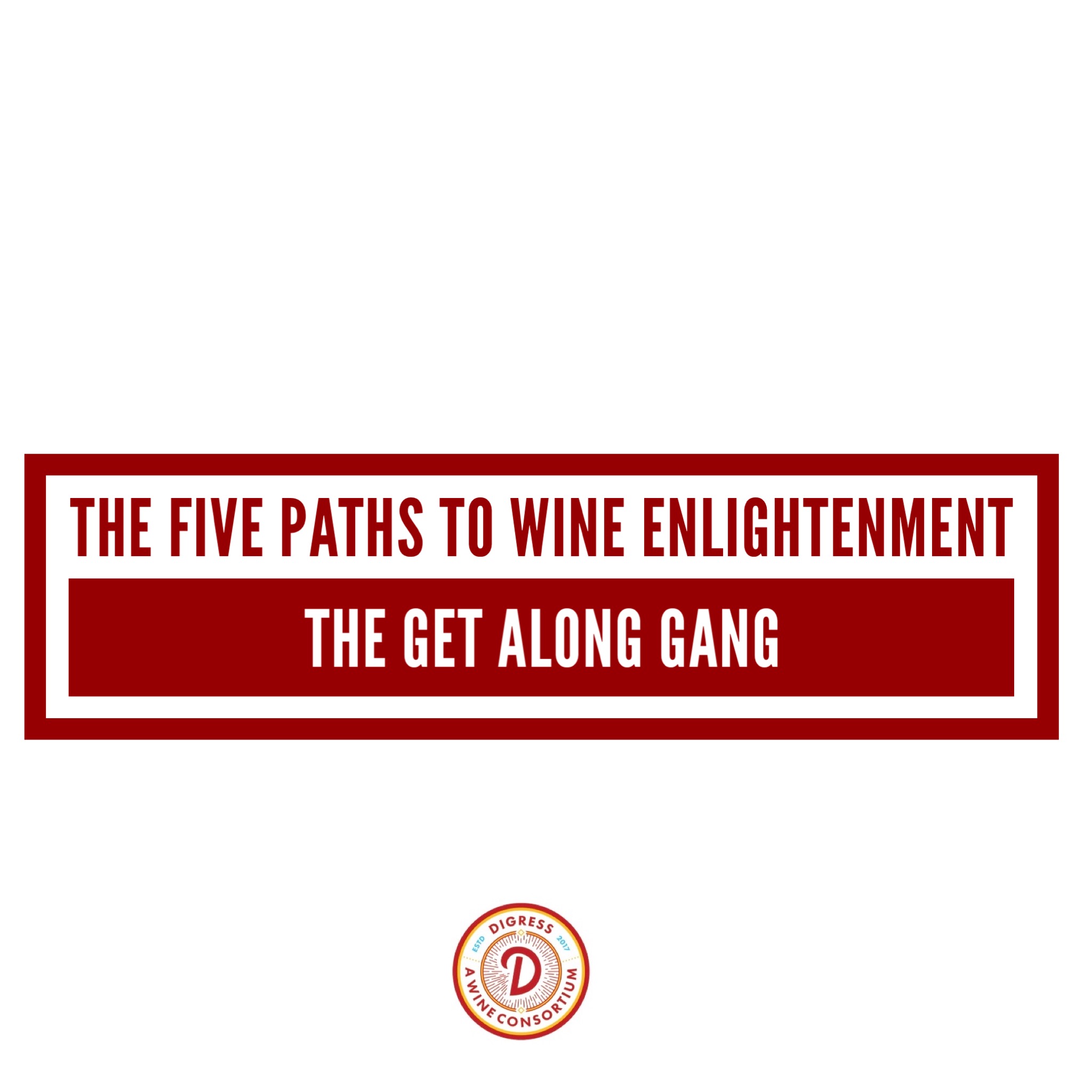 The Five Paths to Wine Enlightenment 