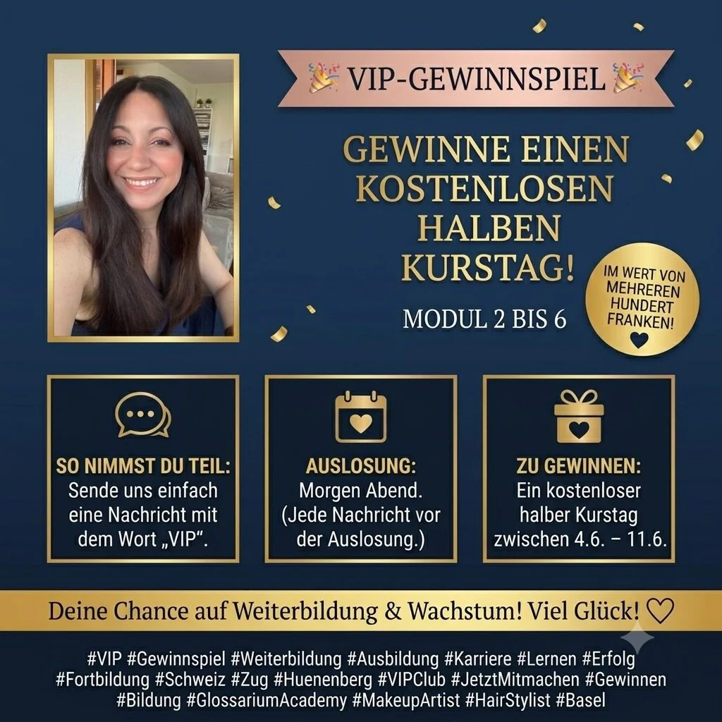 🎉 VIP-GEWINNSPIEL 🎉

Morgen Abend verlosen wir einen kostenlosen halben Kurstag in einer unserer aktuellen Klassen (Modul 2 bis 6) im Wert von mehreren hundert Franken! 🎁

✨ So nimmst du teil:
WERDE GLOSSARIUM VIP (LINK IM BIO)
📩 Sende uns einfac
