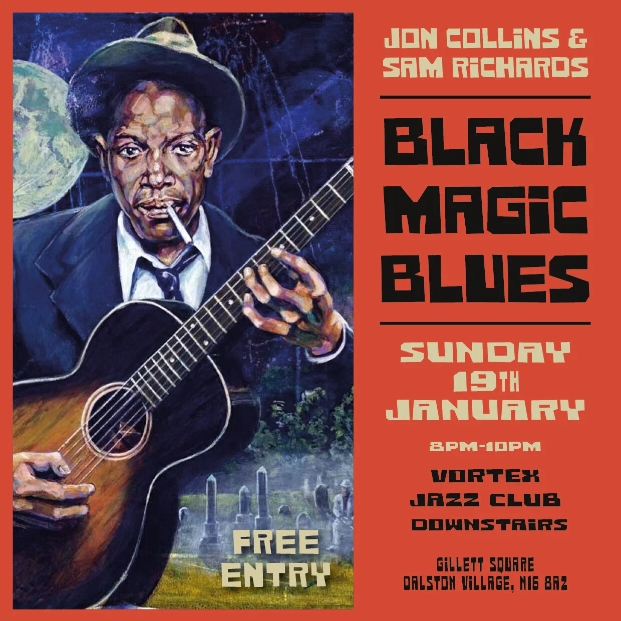 Jon Collins Sam Richards Play Black Magic Blues The Vortex Downstairs N16 Jon Collins Live jon collins live