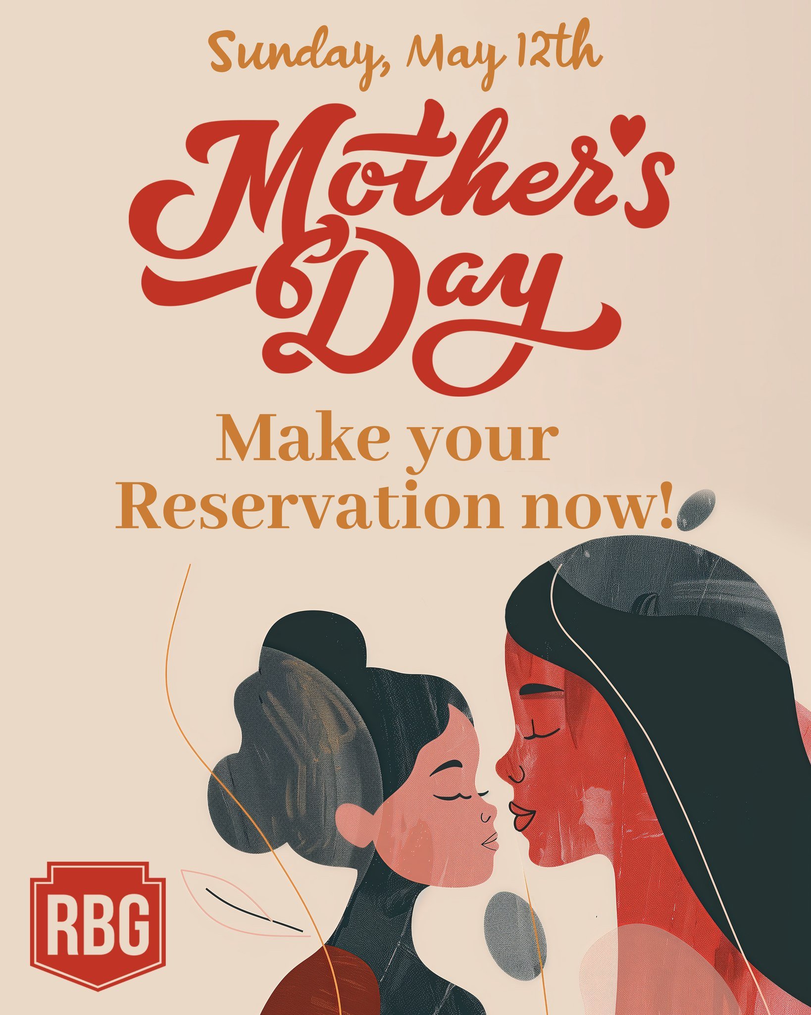 GET YOUR RESERVATION'S IN NOW! WE WILL BE RUNNING SOME DELICIOUS SPECIALS!! 😊😍 LET'S CELEBRATE THOSE AMAZING MOTHER'S OF OURS! 😊
