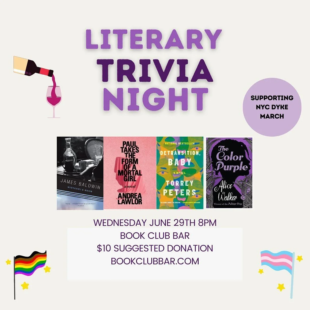 🍷COME SUPPORT NYC DYKE MARCH @ LITERARY TRIVIA📚

Missing Dyke March already? This Wednesday, @bookclubbar is hosting a Literary Trivia night in honor of Pride to benefit NYC Dyke March.

Do you have what it takes to triumph at Literary Trivia? Brin