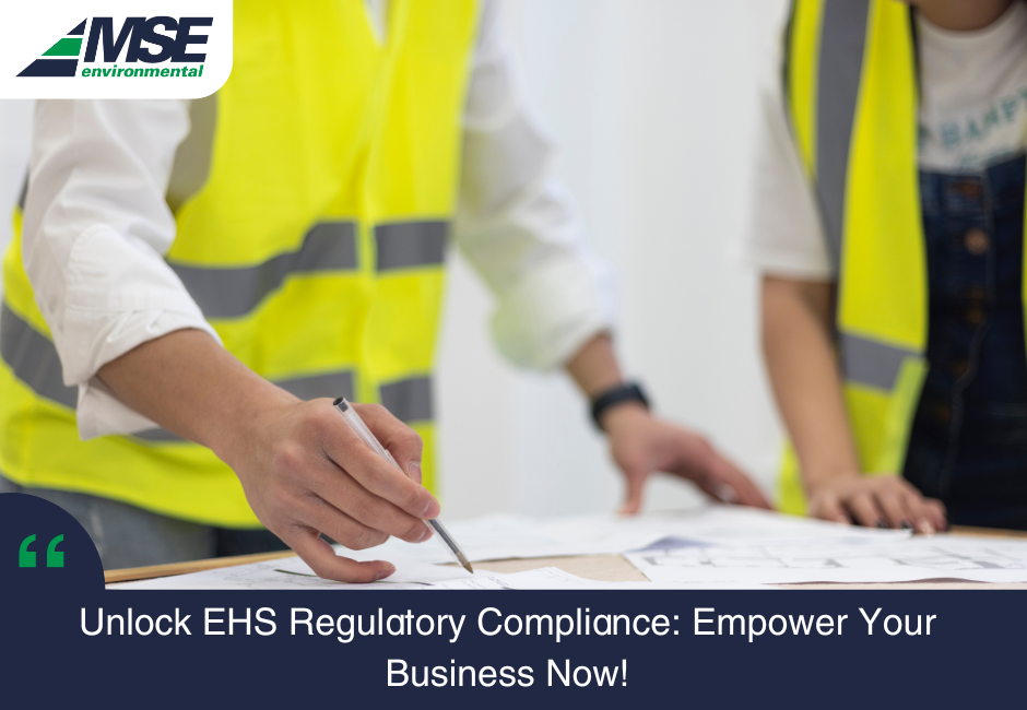 Unlock EHS Regulatory Compliance | MSE Environmental