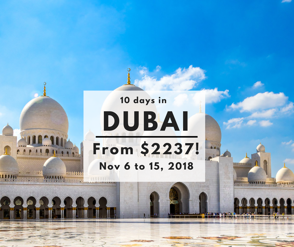 10 Day - November Vacation To Dubai - Package Starts $2,237! 