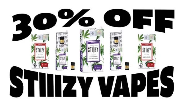 Thirty percent off all STIIIZY cannabis vape cartridges