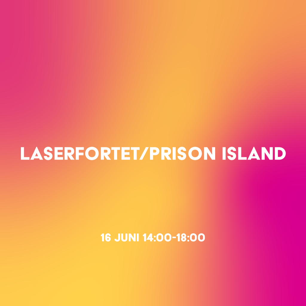Prison Island/Laserfortet
