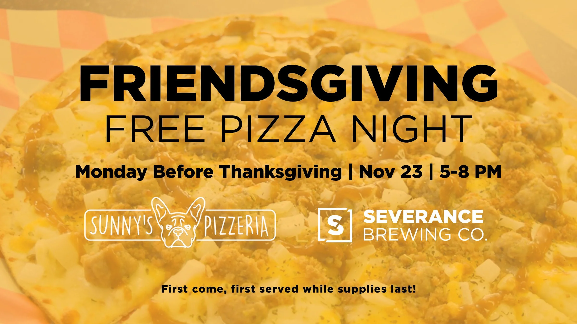 Friendsgiving Pizza Night