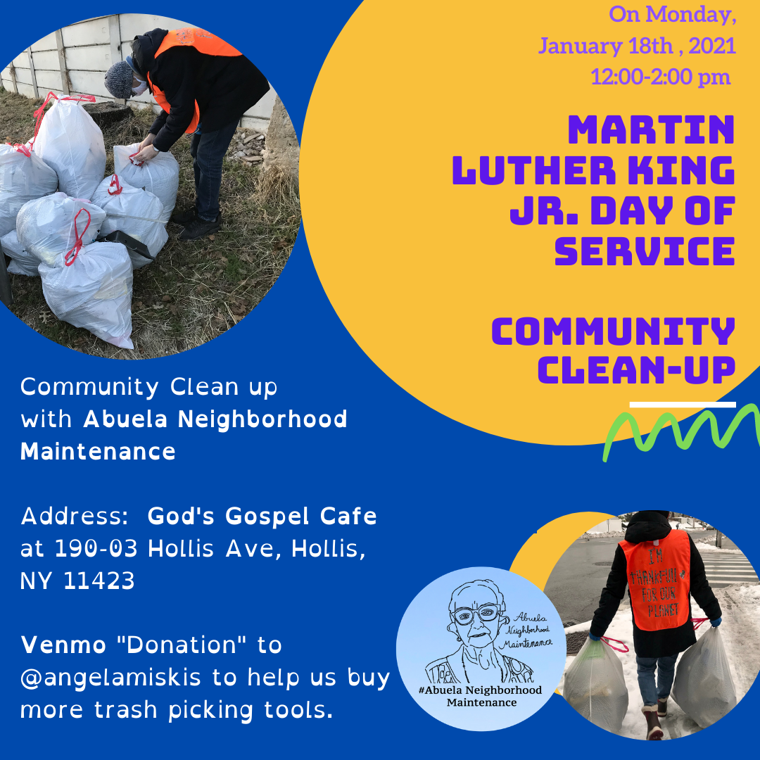 Abuela Neighborhood Maintenance_MARTIN LUTHER KING JR. DAY OF SERVICE_community clean up_01.18.2021_hollis ave.png