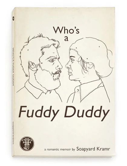 who's a fuddy duddy.JPG