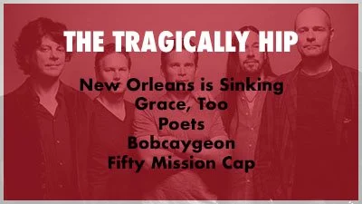 Project_The Tragically Hip.jpg