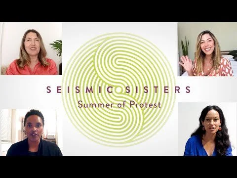 Seismic Sisters Show - Summer of Protest