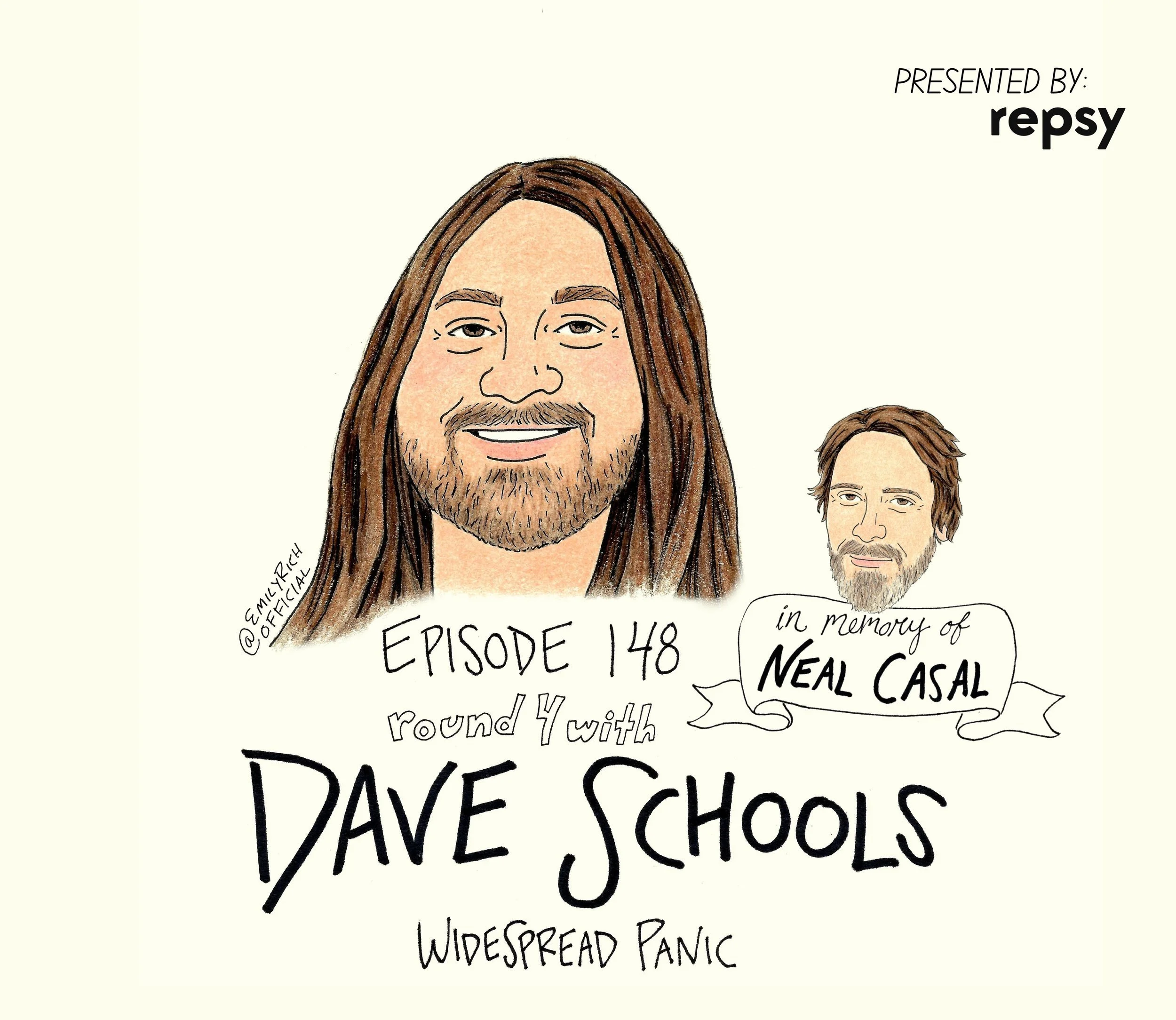  EPISODE 148- DAVE SCHOOLS (ROUND 4) .jpeg