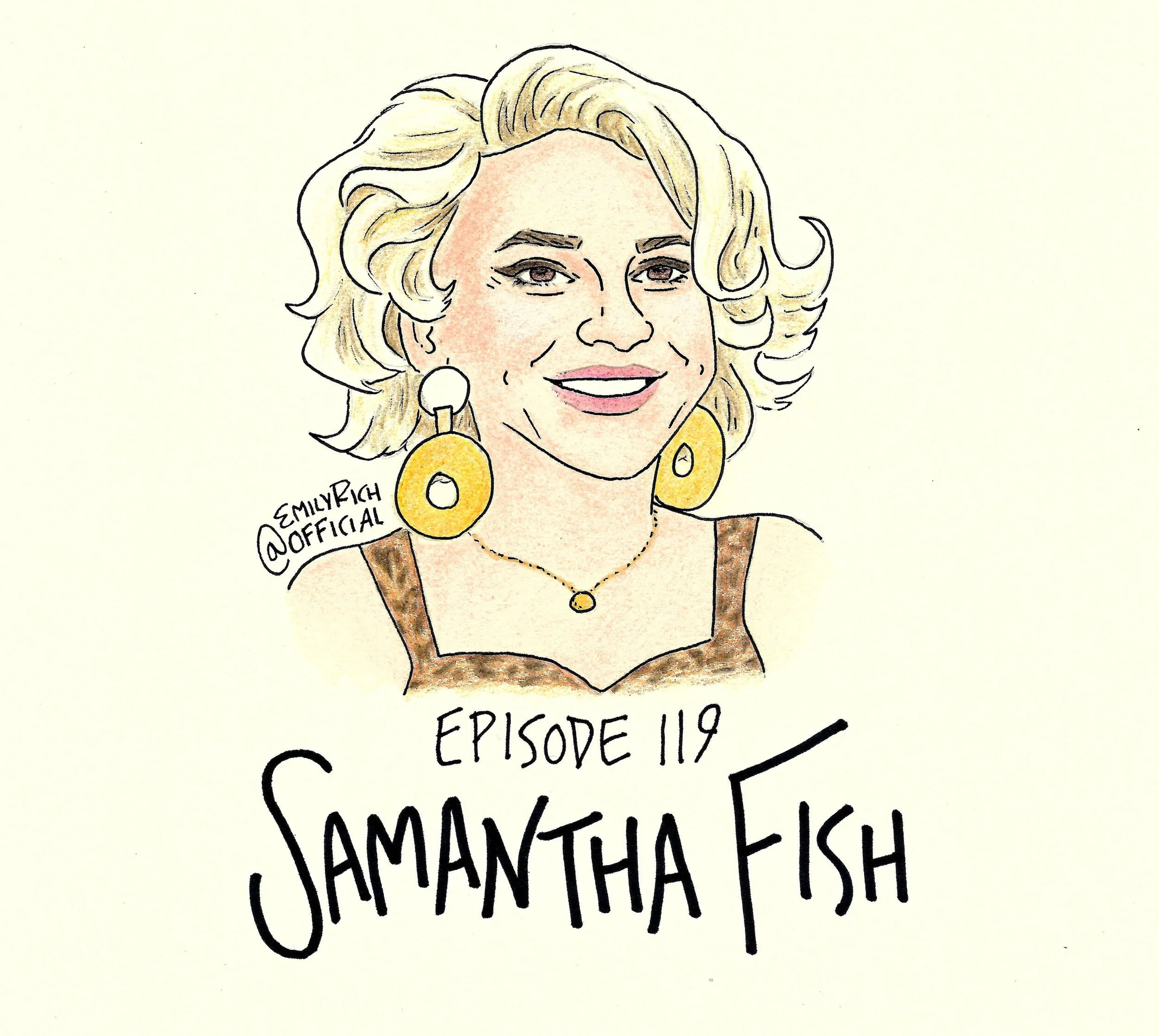 EPISODE 119- SAMANTHA FISH ].jpeg