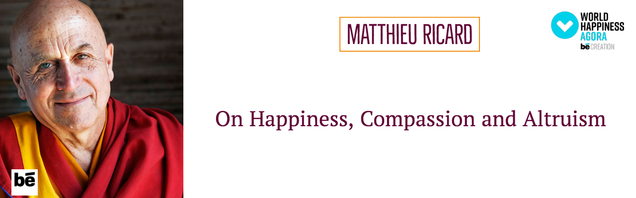 Matthieu Ricard - Journey to the Agora.jpg