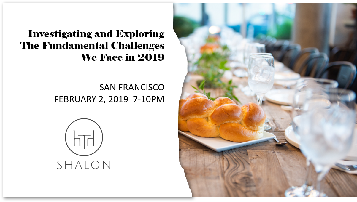Shalon | Exploring &amp; Addressing the Fundamental Challenges Society is Facing in 2019