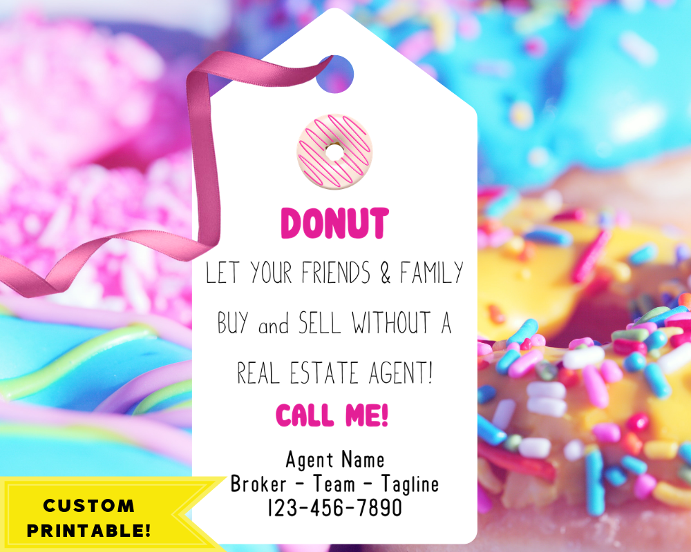 Donuts Pop-By Real Estate Tag