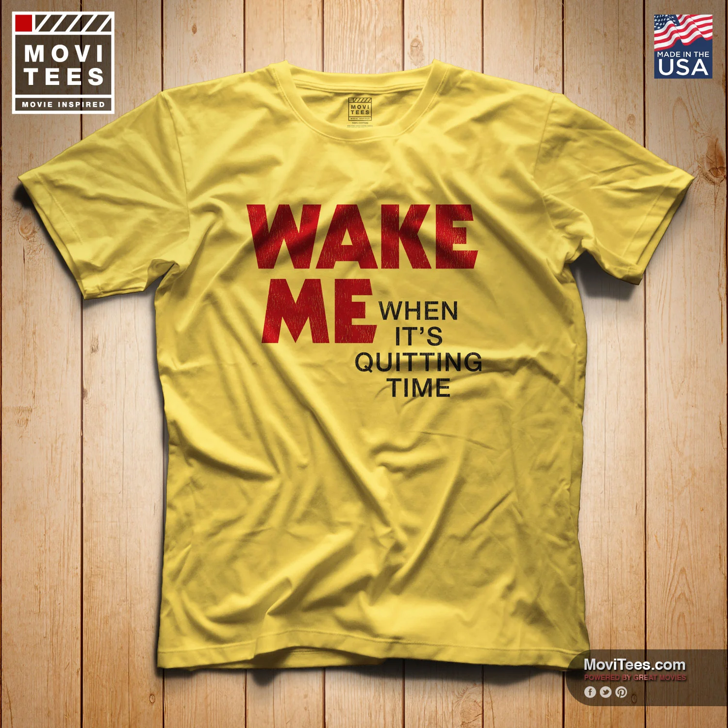 Wake Me When It’s Quitting Time T-Shirt