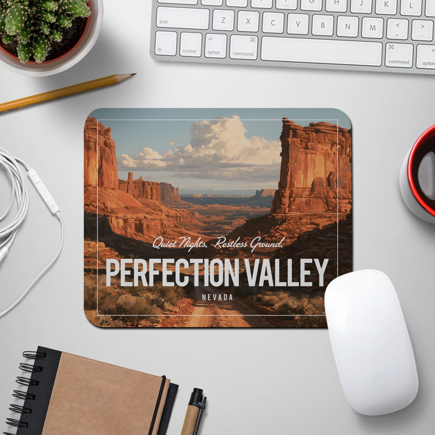 A painted mouse pad’s front side depicts a view of Perfection Valley. The movie "Tremors" inspired our mouse pad. Get this mousepad for $19.99 - shipping included.