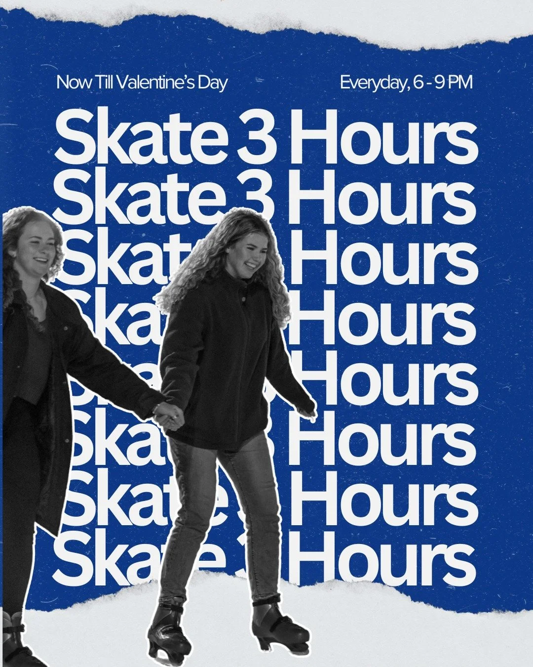 3 HOUR SKATE SESSIONS!

We are now offering 2 ice skating sessions for the price of 1! Now through Valentine's Day, you can skate for 3 hours without having to pay for two sessions. We know, RIGHT?! We're closing out the end of the season with a BANG