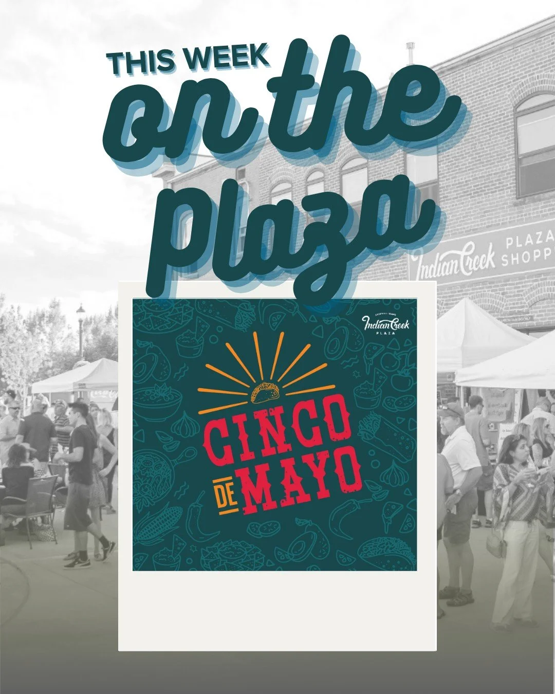 Busy week on the Plaza!

Tuesday 5/5 from 5 PM to 9 PM
Cinco de Mayo
- 2 Live Bands: Tejano and Sierre&ntilde;o genres
- 6 Taco Trucks (Taco Taste-Off Competition &ndash;&ndash; YOU VOTE!)
- Latin-Themed Vendors
- Authentic Mexican Folk Music and Dan