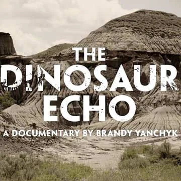 “The Dinosaur Echo” airs across Canada on CBC Sat, April 19th at 11am MST