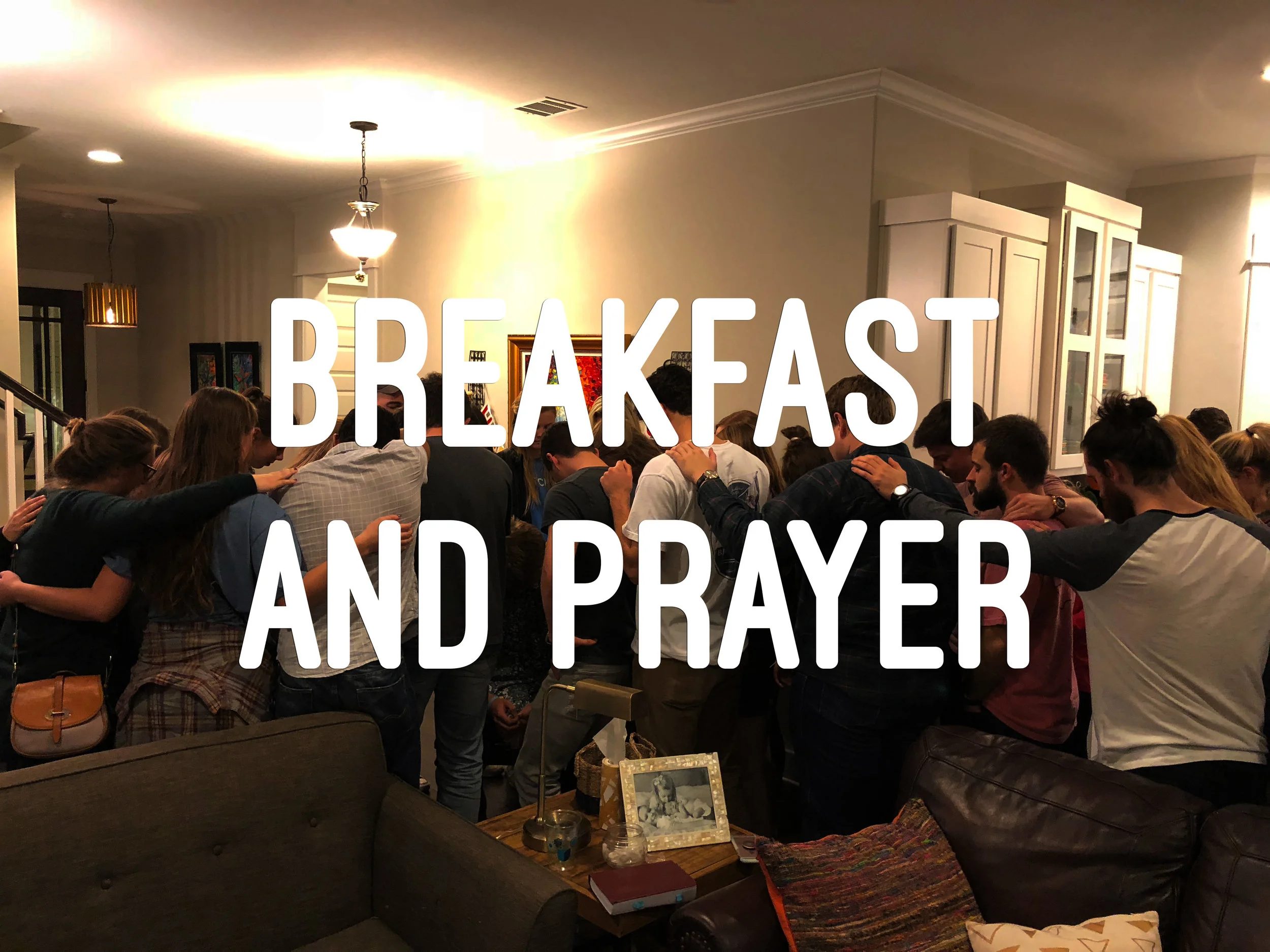 Breakfast and Prayer