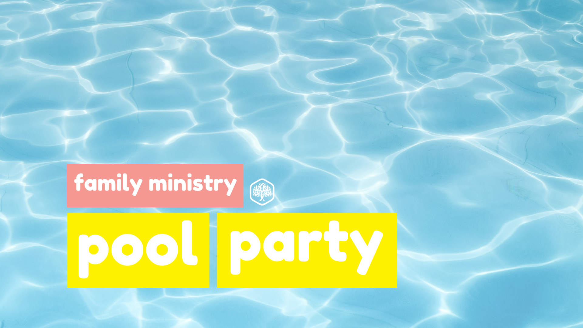ALC Family Ministry Pool Party