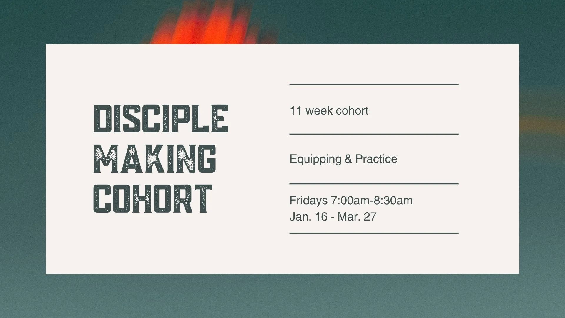 Disciple Making Cohort