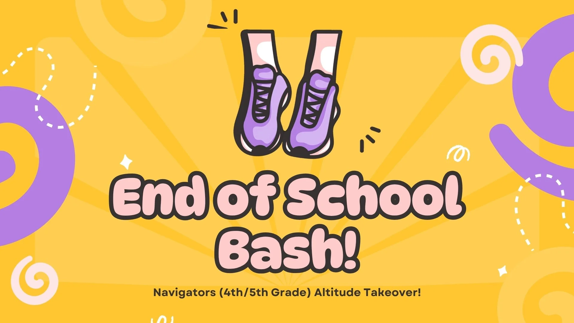 Navigators End of School Bash! (4th/5th Grade)