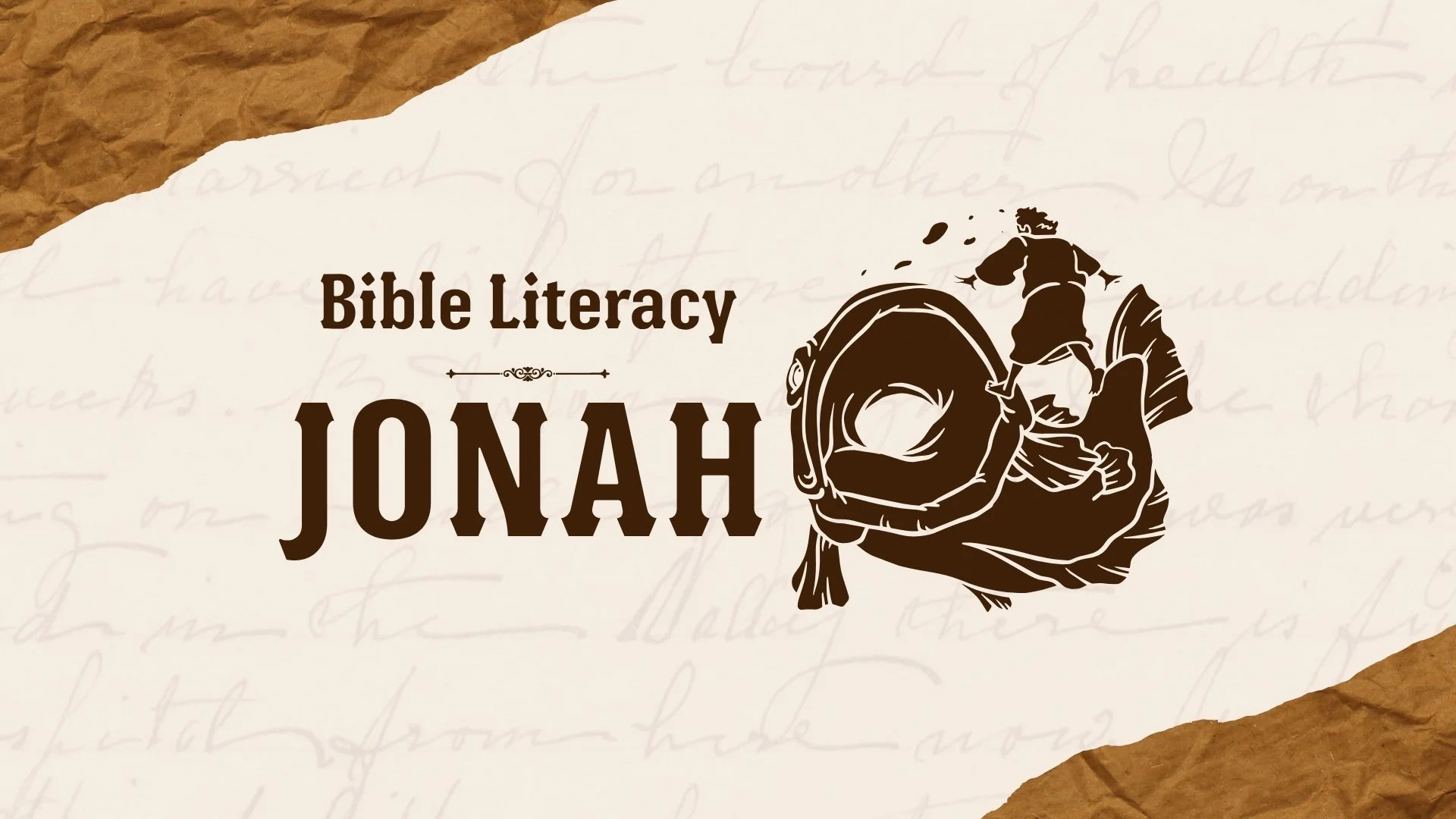 Bible Literacy - The Book of Jonah
