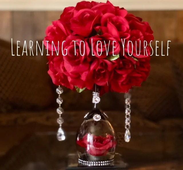 Learning to Love Yourself