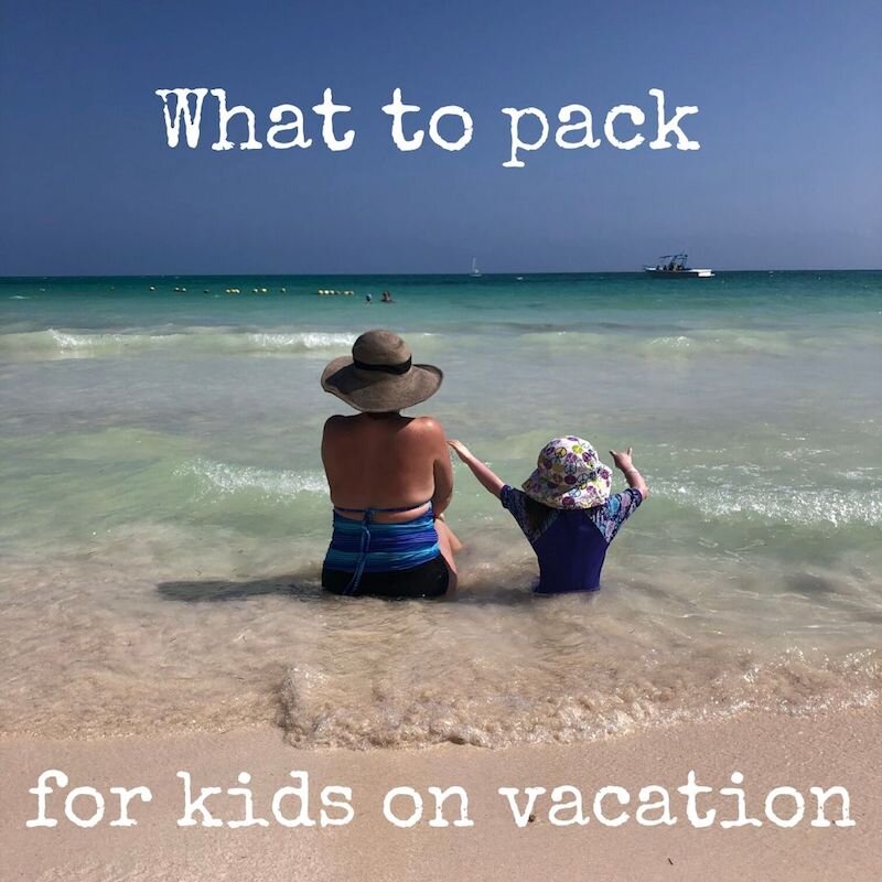 The ultimate packing lists for travel with kids 