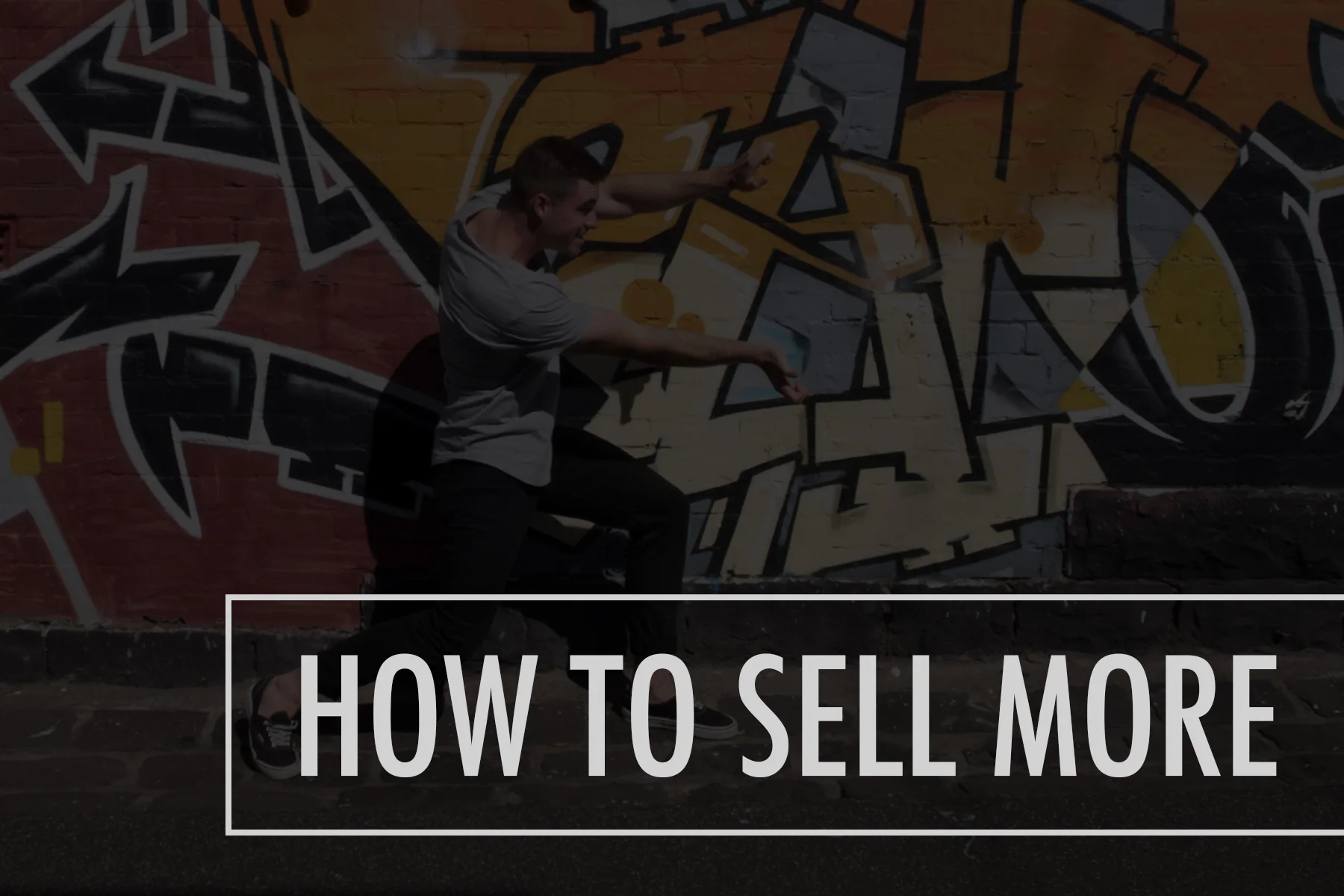 how to sell more.jpg