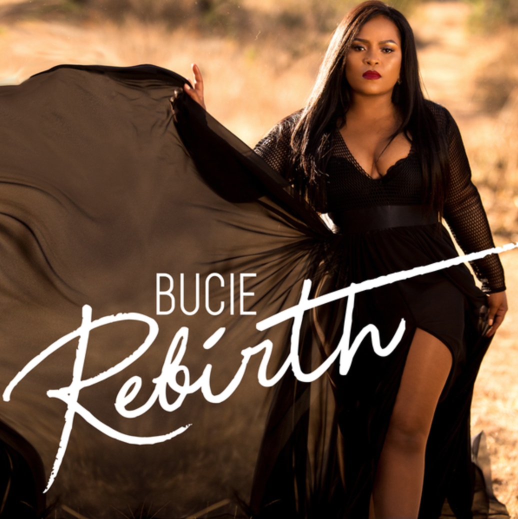 Listen to Bucie’s New Album ‘Rebirth’ Featuring Mobi Dixon, Kwesta, Black Motion &amp; More