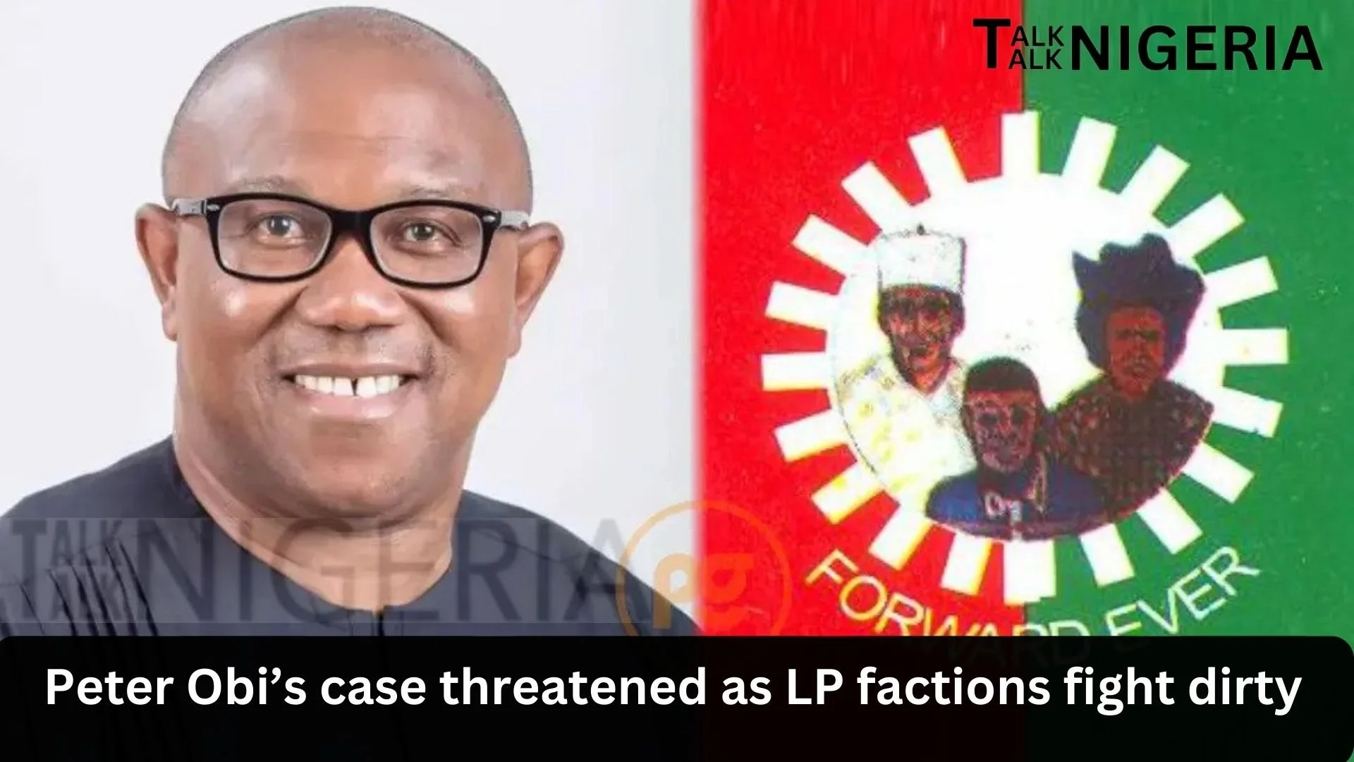 Peter Obi’s case threatened as LP factions fight dirty