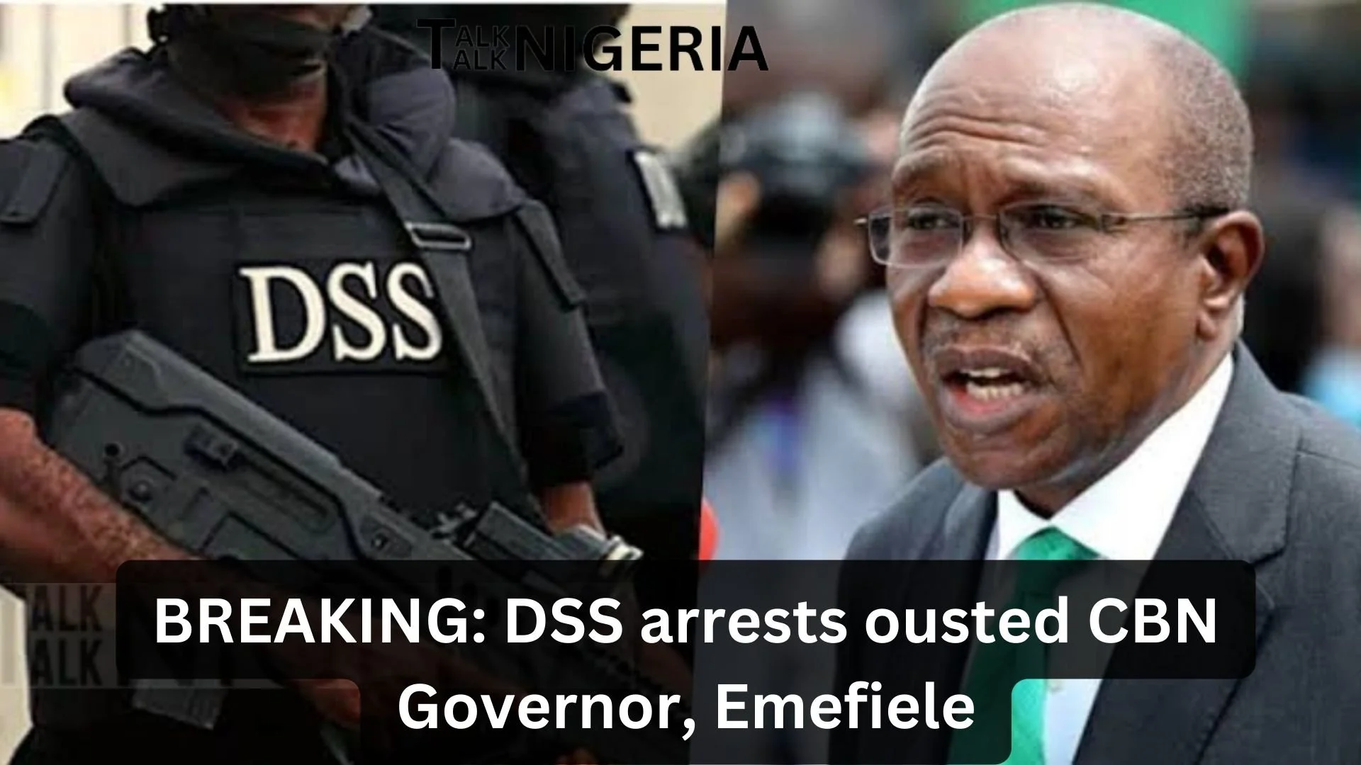 BREAKING: DSS arrests ousted CBN Governor, Emefiele