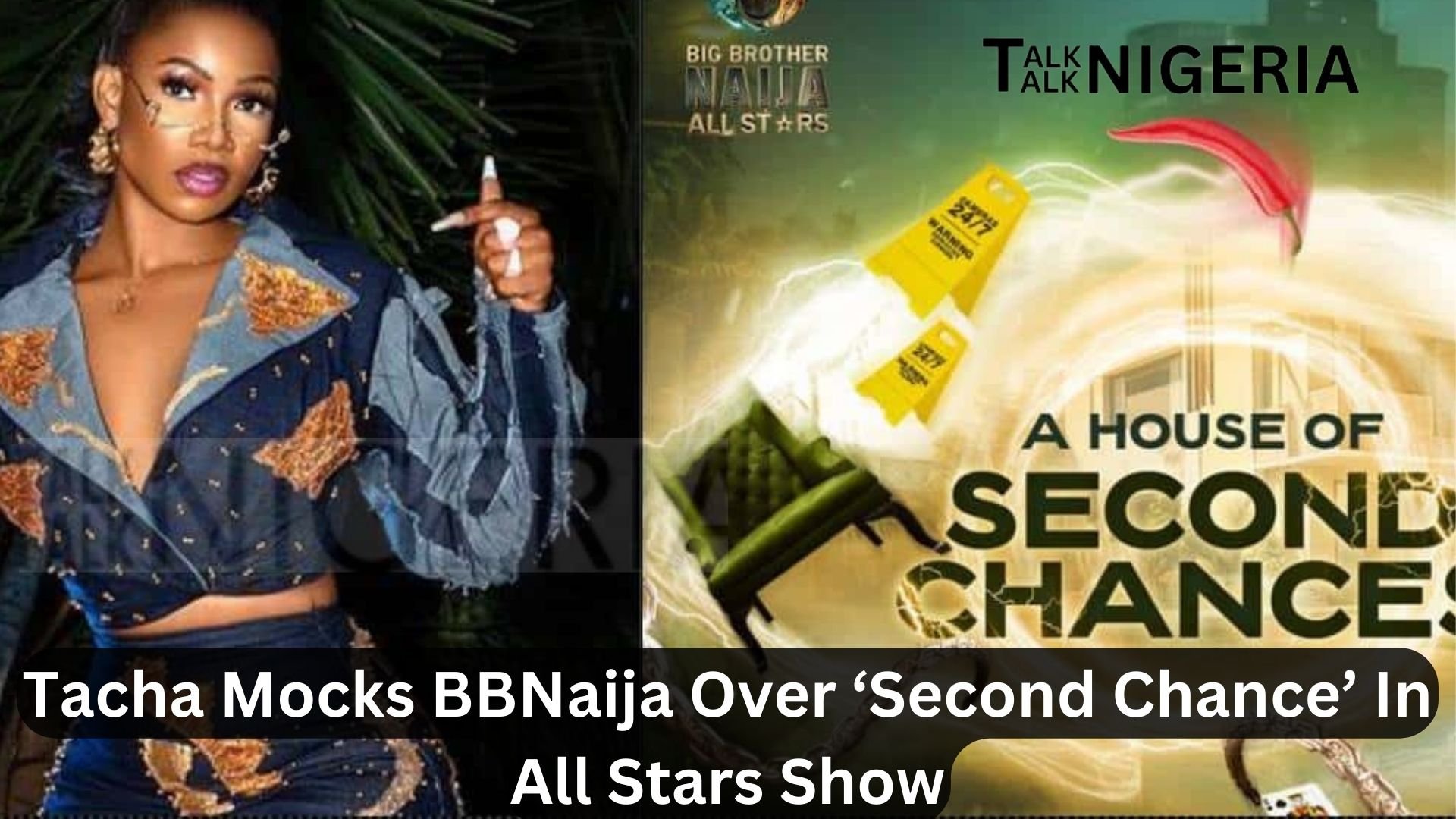 Tacha Mocks BBNaija Over ‘Second Chance’ In All Stars Show