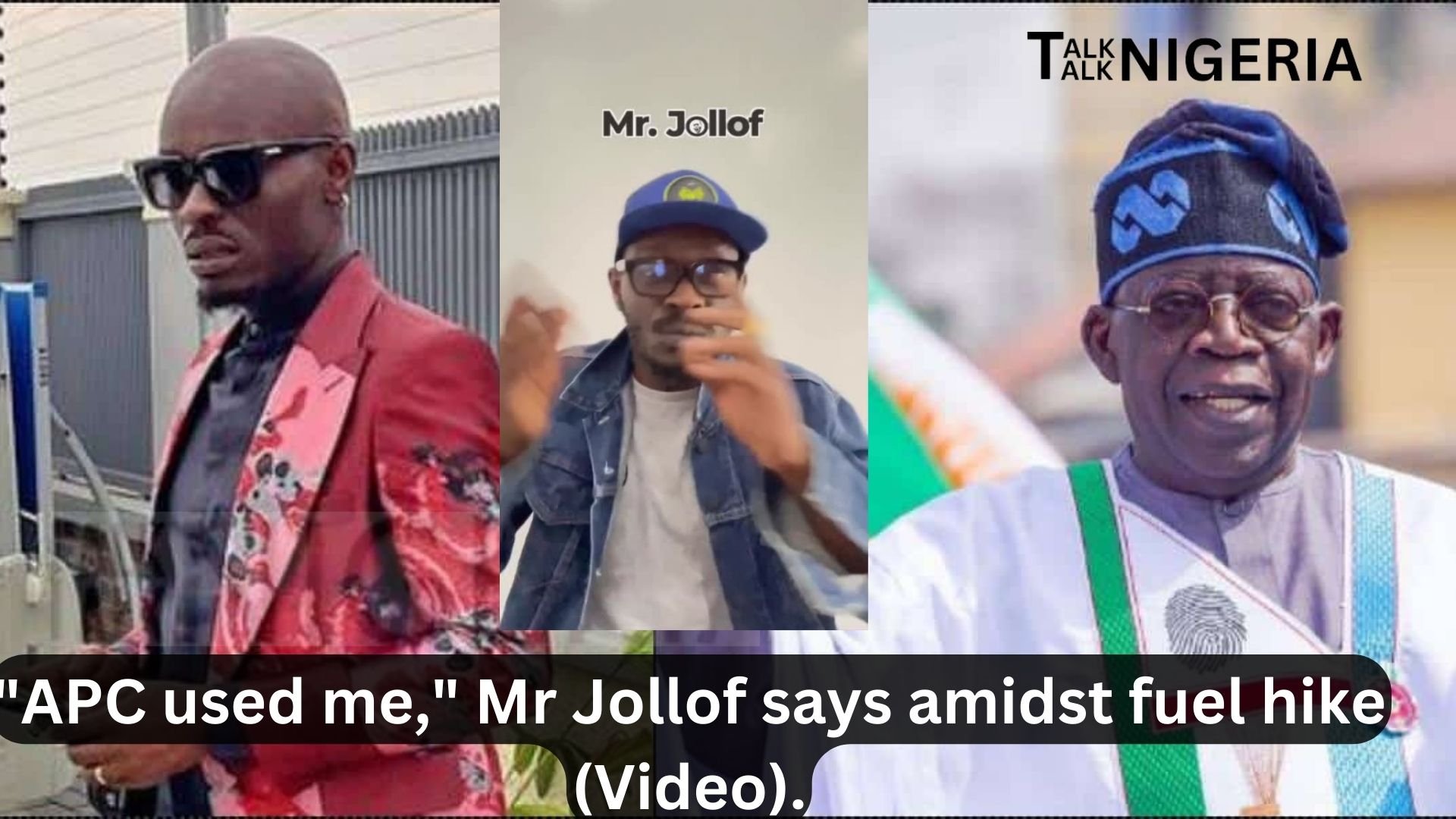 "APC used me," Mr Jollof says amidst fuel hike&nbsp;(Video).
