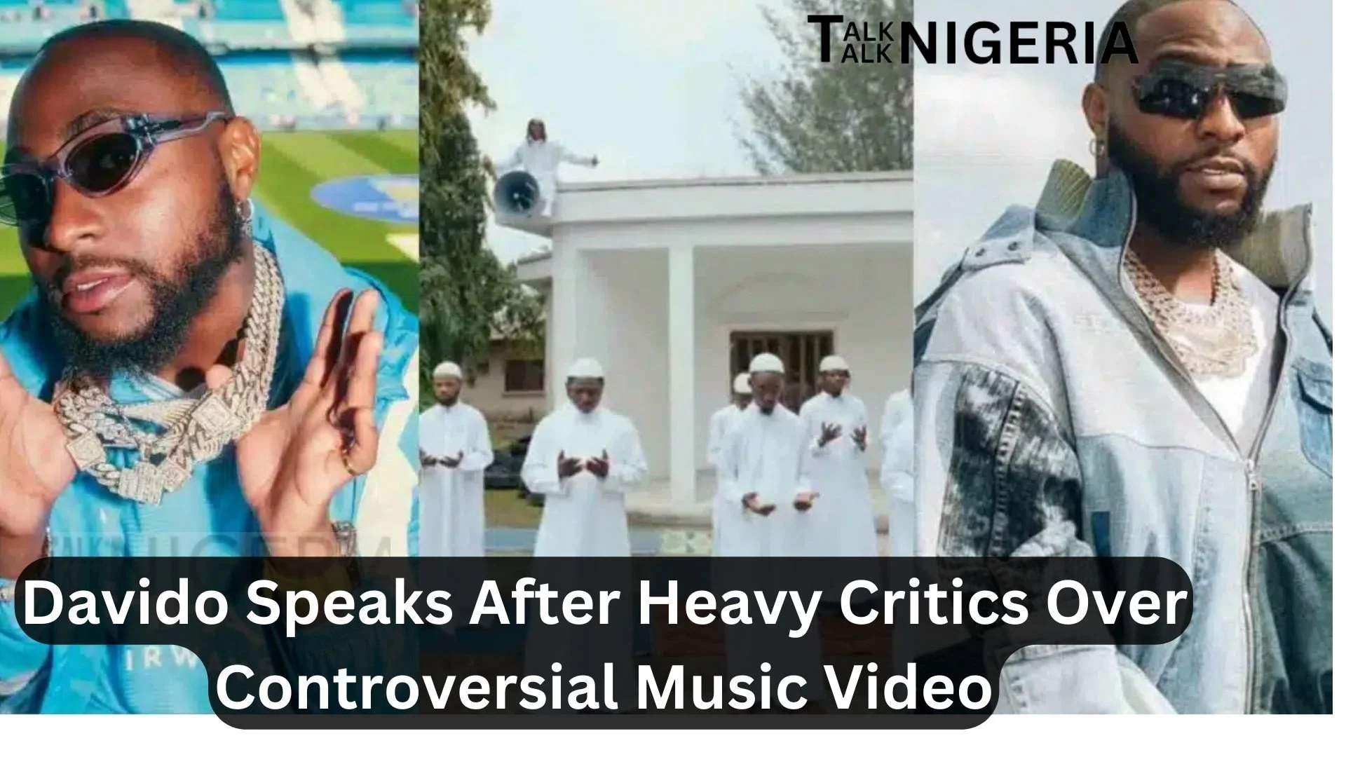 Davido Speaks&nbsp;After Heavy Critics&nbsp;Over Controversial Music Video
