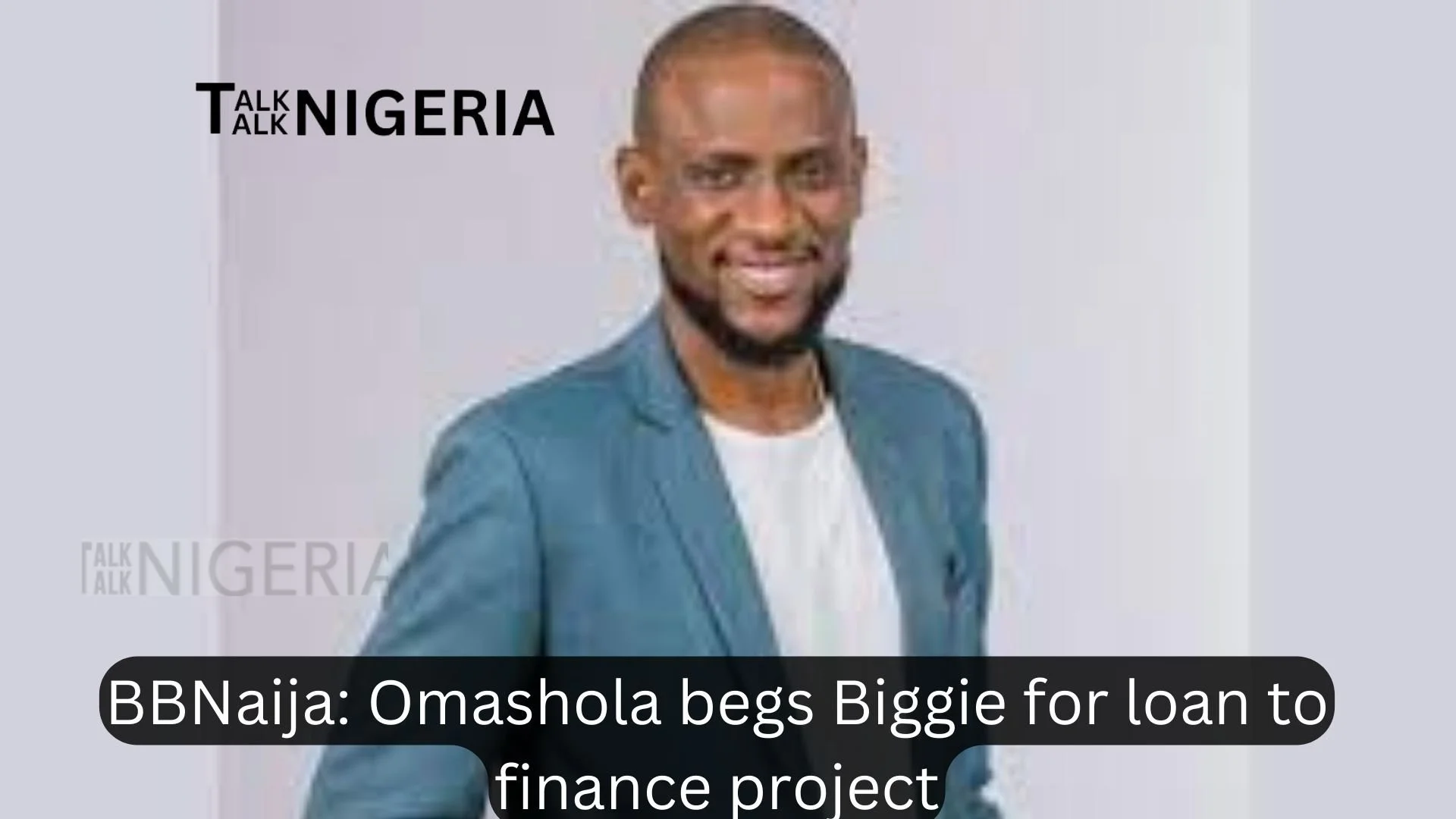 BBNaija: Omashola begs Biggie for loan to finance project