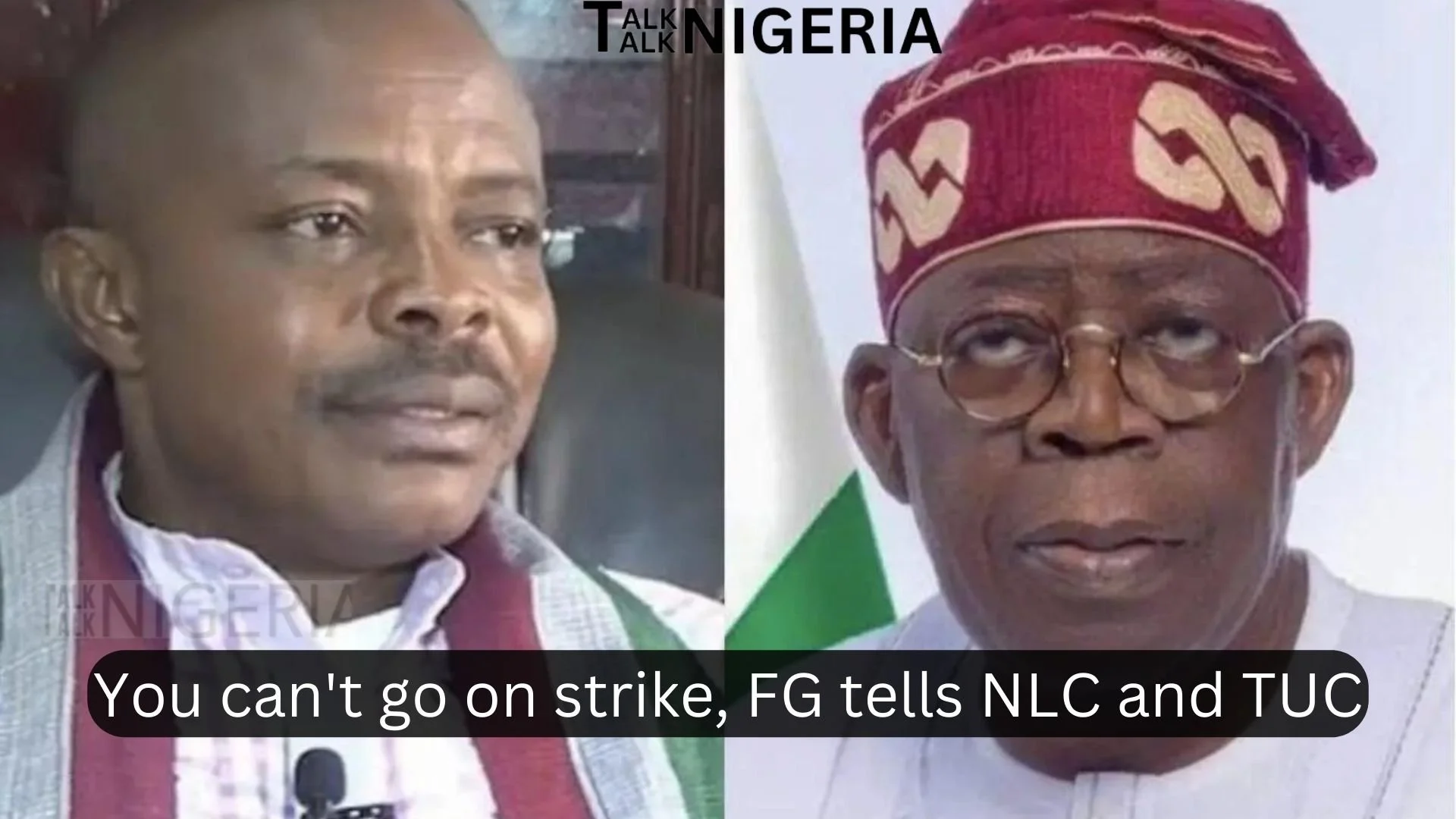 You can't go on strike, FG tells NLC and TUC