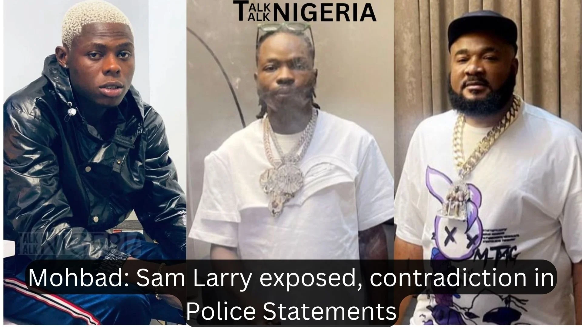 Mohbad: Sam Larry exposed, contradiction in Police Statements