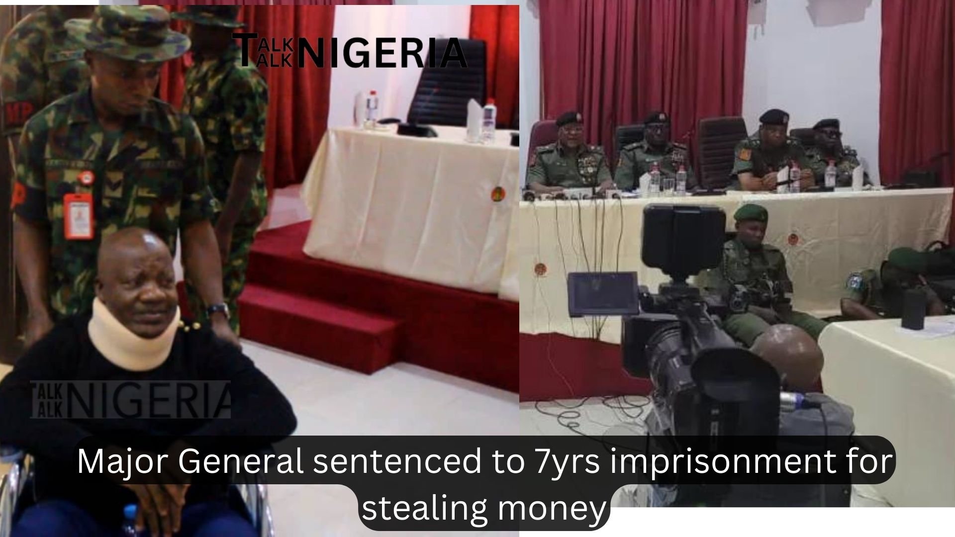 Major General sentenced to 7yrs imprisonment for stealing money