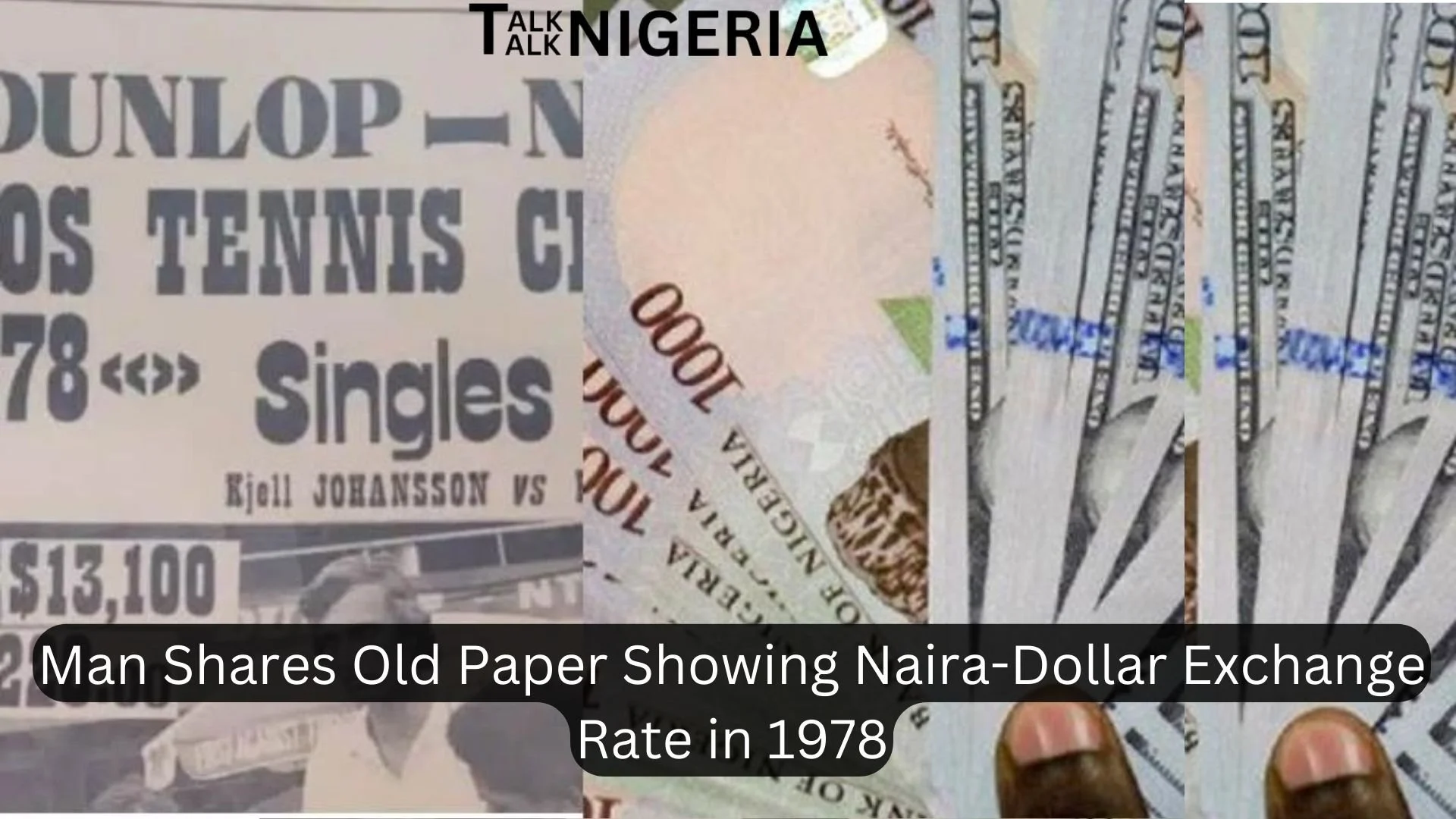 Man Shares Old Paper Showing Naira-Dollar Exchange Rate in 1978