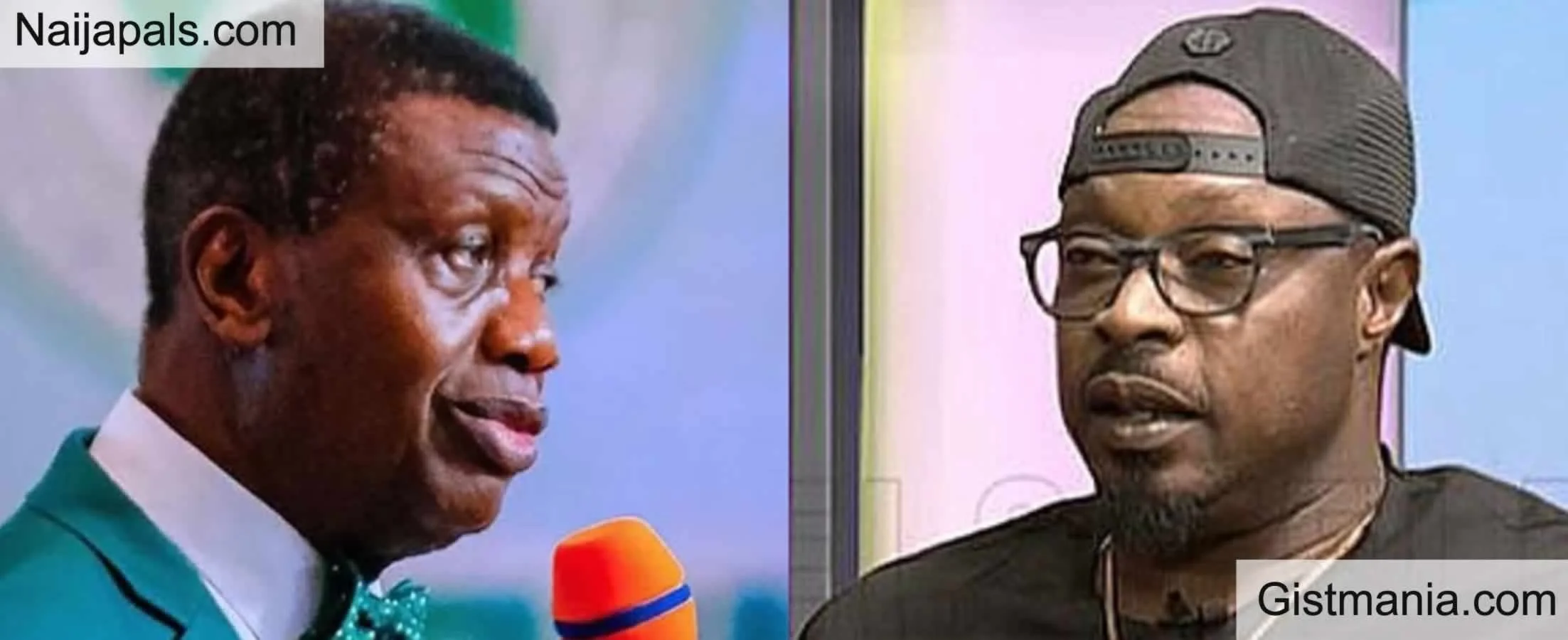 ‘During Jonathan’s regime, your voice was so loud’ – Eedris Abdulkareem drags Pastor Adeboye